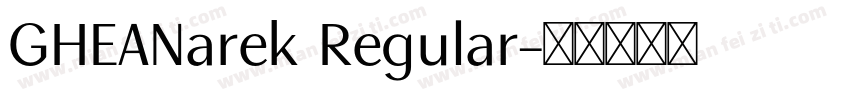 GHEANarek Regular字体转换